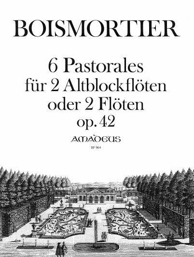 Sechs Pastorales Op. 42